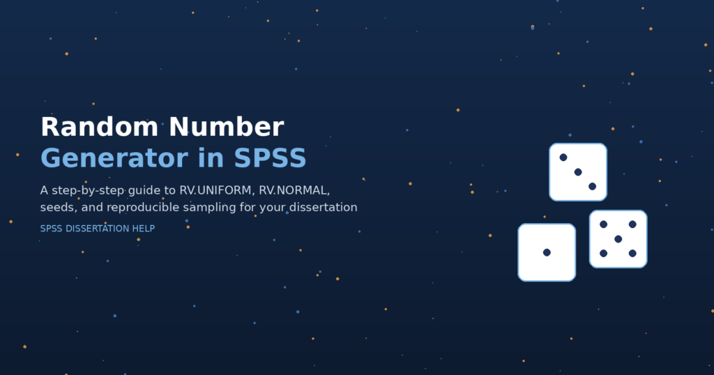 Random Number Generator in SPSS: A Complete Guide for Dissertation Students